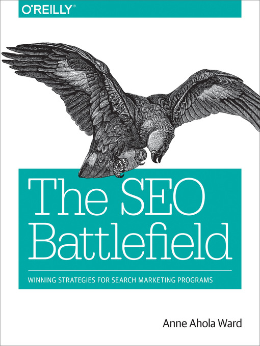 Title details for The SEO Battlefield by Anne Ahola Ward - Available